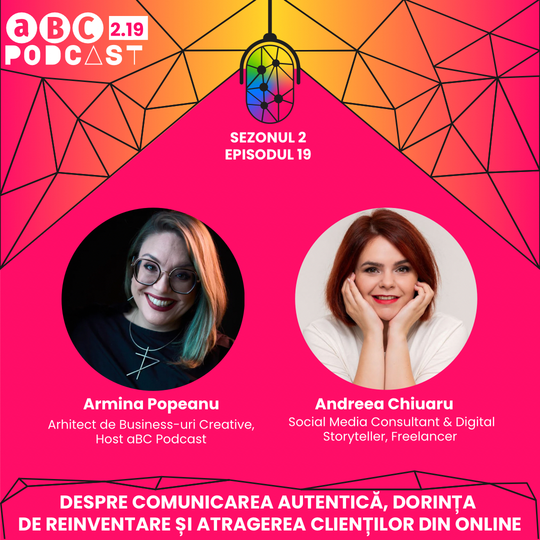 2.19_ aBC Podcast-Andreea Chiuaru